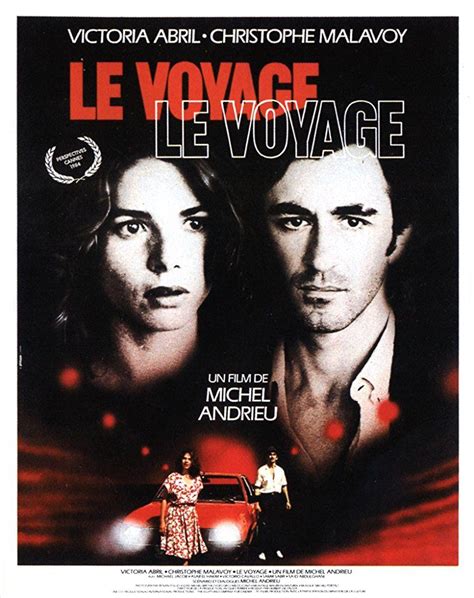 Le voyage (1984) film online,Michel Andrieu,Victoria Abril,Christophe Malavoy,Victor Cavallo,Michaël Jacob